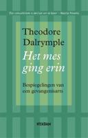 Het mes ging erin - Theodore Dalrymple - eBook (9789046822791)
