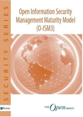 Open information Security Management Maturity Model (O-ISM3) - eBook (9789087539115)