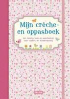 Mijn crèche- en oppasboek - roze - Hardcover (9789044744156)