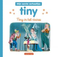 Ballon Media N.V. Mijn eerste Tiny 0   Tiny in het circus