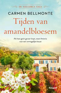 Tijden van amandelbloesem - Carmen Bellmonte - ebook