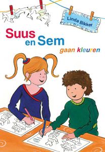 Suus en Sem gaan kleuren - Linda Bikker - ebook