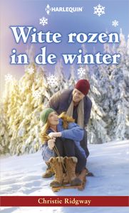 Witte rozen in de winter - Christie Ridgway - ebook