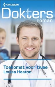 Toekomst voor twee - Olga Jans, Louisa Heaton - ebook