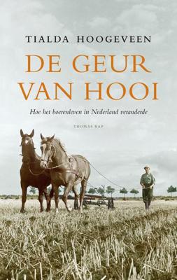 De geur van hooi - Tialda Hoogeveen - ebook