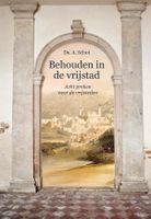 Behouden in de vrijstad - A. Schot - ebook - thumbnail