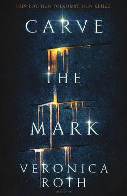 Carve the mark - Veronica Roth - eBook (9789000352234)