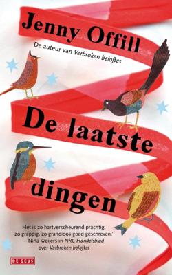 De laatste dingen - Jenny Offill - Hardcover (9789044535495) De laatste dingen - Jenny Offill - Hardcover (9789044535495)