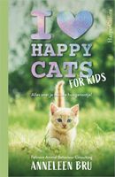 I Love Happy Cats for Kids - Anneleen Bru - ebook