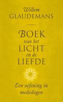 Boek van het licht en de liefde (Hardback)