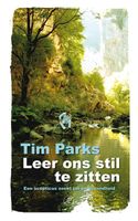 Leer ons stil te zitten - Tim Parks - ebook - thumbnail