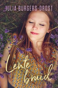 Lentebruid - Julia Burgers-Drost - ebook