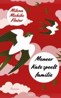 Meneer Kato speelt familie - Milena Michiko Flasar - Paperback (9789059368088)