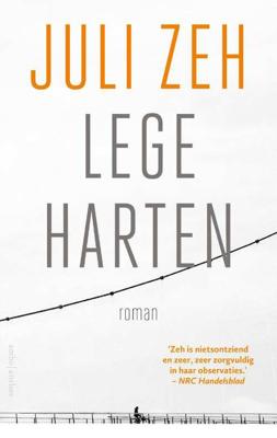 Lege harten - Juli Zeh - Hardcover (9789026342769) Lege harten - Juli Zeh - Hardcover (9789026342769)