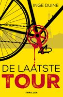 De laatste tour - Inge Duine - eBook (9789026139710)