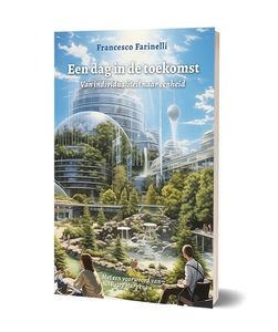 Een dag in de toekomst - Francesco Farinelli - ebook