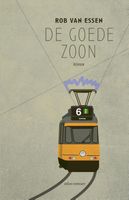 De goede zoon - Rob van Essen - ebook