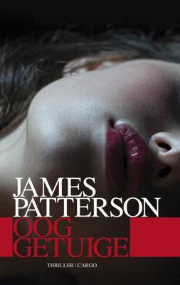 Ooggetuige - James Patterson - eBook (9789023455998)