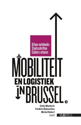 Mobiliteit en logistiek in Brussel - Paperback (9789057182891)