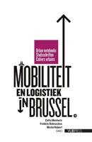 Mobiliteit en logistiek in Brussel - Paperback (9789057182891)