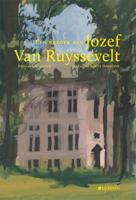 Een bezoek aan Jozef Van Ruyssevelt - Edouard Vergnon - Hardcover (9789493039728)