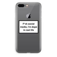 I'm dope: iPhone 8 Plus Transparant Hoesje