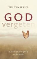 Godvergeten - Tim van Iersel - ebook