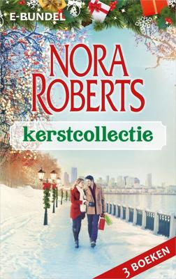 Nora Roberts kerstcollectie - Nora Roberts - eBook (9789402759693) Nora Roberts kerstcollectie - Nora Roberts - eBook (9789402759693)