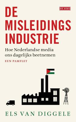 De misleidingsindustrie - Els van Diggele - eBook (9789025310127)