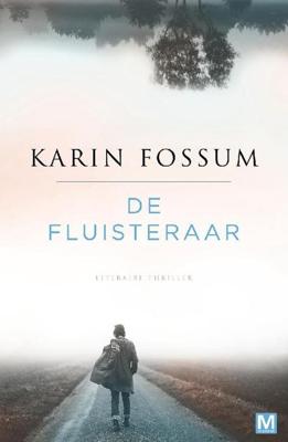 De fluisteraar - Karin Fossum - ebook