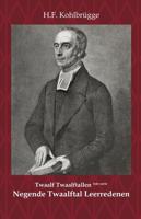 Twaalftal Leerredenen I - 9 - H.F. Kohlbrügge - Paperback (9789057196119)