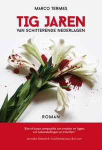 Tig jaren van schitterende nederlagen - Marco Termes - ebook