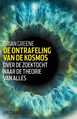 De ontrafeling van de kosmos - Brian Greene - eBook (9789000332960)