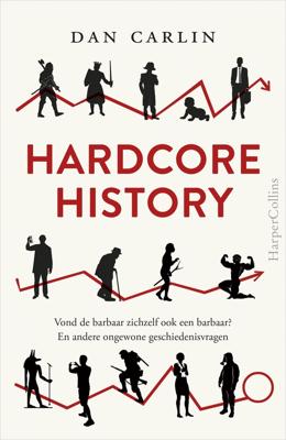 Hardcore History - Dan Carlin - eBook (9789402758917) Hardcore History - Dan Carlin - eBook (9789402758917)