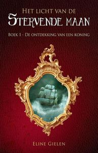 De ontdekking van een koning - Eline Gielen - ebook