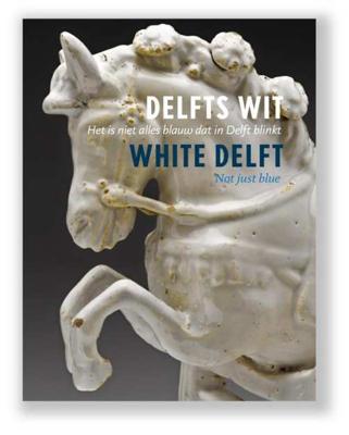 Delfts Wit - Hardcover (9789491196706)