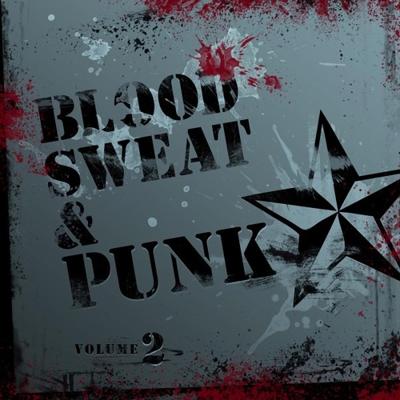 Blood, Sweat And Punk.. - CD (0887516122200)