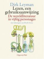 Lezen. een gebruiksaanwijzing - Dirk Leyman - eBook (9789463100427)