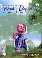 a visit to Birdie (the world of Woodsy Dapplefluff Book 5) (English Edition)