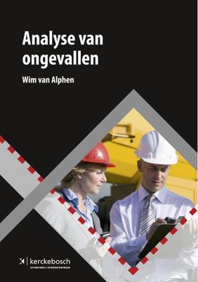 Analyse van ongevallen - Johan Gort, Wim van Alphen - Paperback (9789067205542)