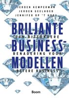 Briljante businessmodellen - Jeroen Kemperman, Jeroen Geelhoed, Jennifer Op 't Hoog - ebook - thumbnail