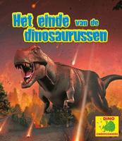 Het einde van de dinosaurussen - Ruth Owen - Hardcover (9789463416429)