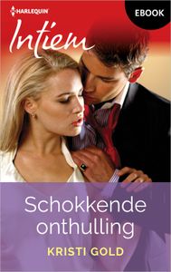 Schokkende onthulling - Kristi Gold - ebook