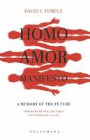 Homo Amor Manifesto (English Edition)