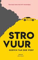 Strovuur - Gerwin van der Werf - Paperback (9789025470777)