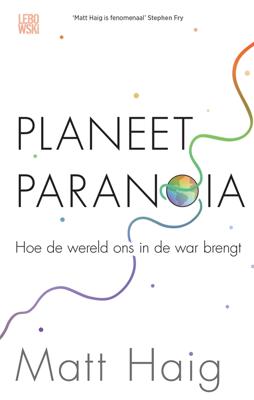 Planeet Paranoia - Matt Haig - eBook (9789048845279) Planeet Paranoia - Matt Haig - eBook (9789048845279)