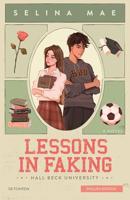 Lessons in Faking (Hall Beck University Book 1) (English Edition)