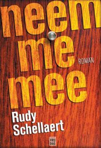 Neem me mee - Rudy Schellaert - ebook