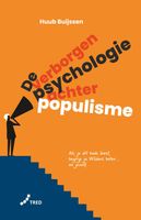 De verborgen psychologie achter populisme - Huub Buijssen - ebook