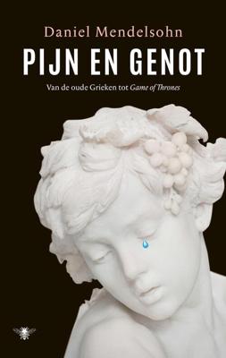 Pijn en genot - Daniel Mendelsohn - eBook (9789403172200)